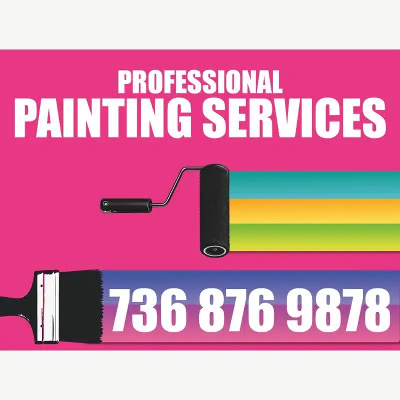 Painting Services Yard Signs Painting Services Yard Signs