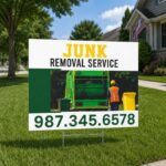 Junk Hauling Yard Signs
