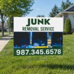 Junk Removal Service Yard Signs